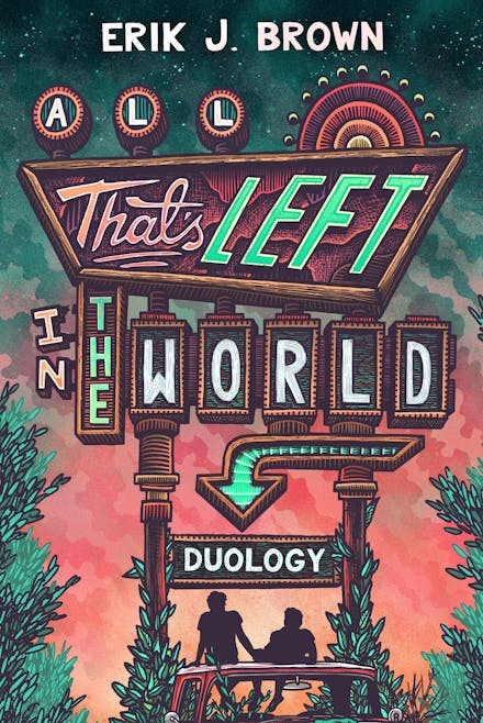 All That s Left in the World Duology