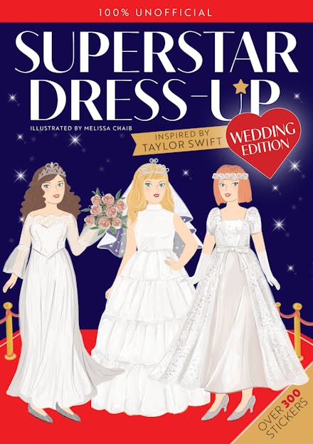 Superstar Dress-Up Taylor Swift: 100% Unofficial