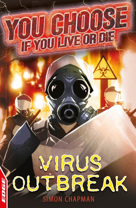 EDGE: You Choose If You Live or Die: Virus Outbreak