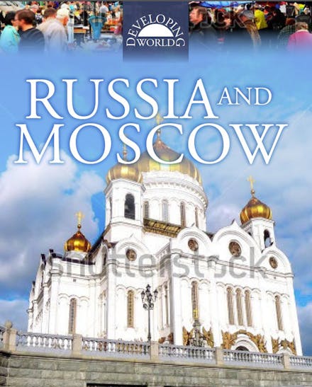 Developing World: Russia and Moscow