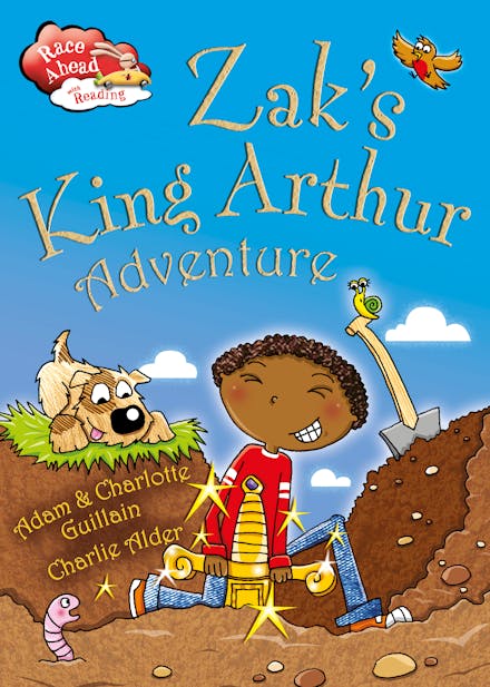 Race Ahead With Reading: Zak's King Arthur Adventure