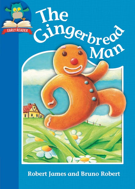 Must Know Stories: Level 1: The Gingerbread Man
