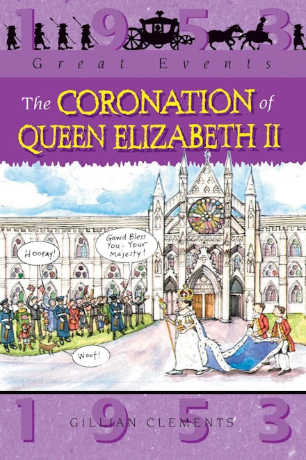 Great Events: The Coronation Of Queen Elizabeth