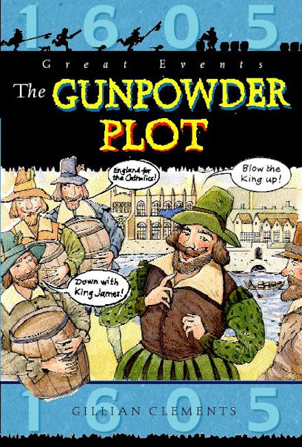 Great Events: The Gunpowder Plot