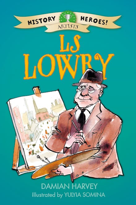 History Heroes: LS Lowry