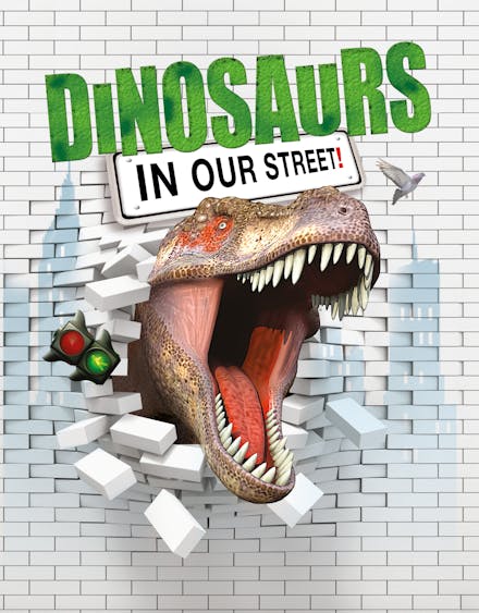 Dinosaurs in our Street
