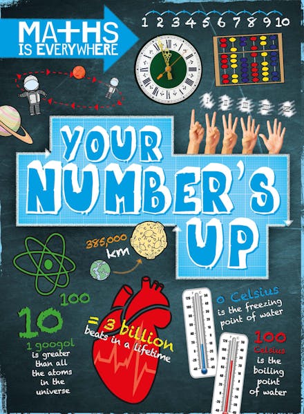 Maths is Everywhere: Your Number's Up