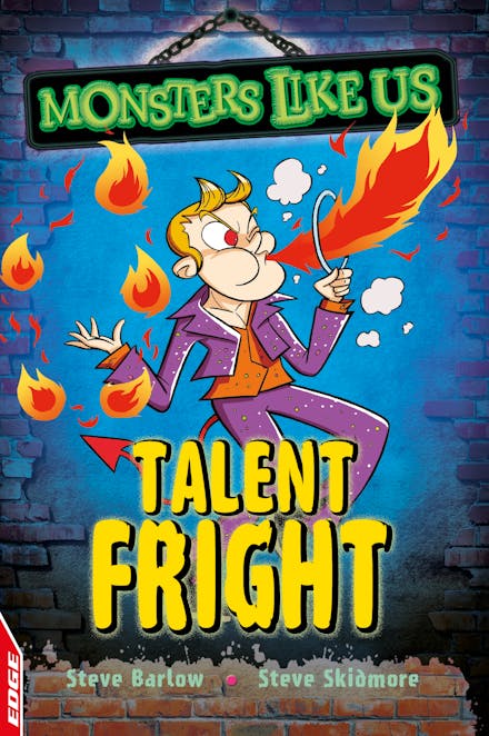 EDGE: Monsters Like Us: Talent Fright