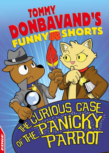EDGE: Tommy Donbavand's Funny Shorts: The Curious Case of the Panicky Parrot