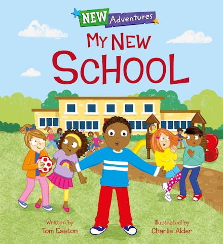 New Adventures: My New School