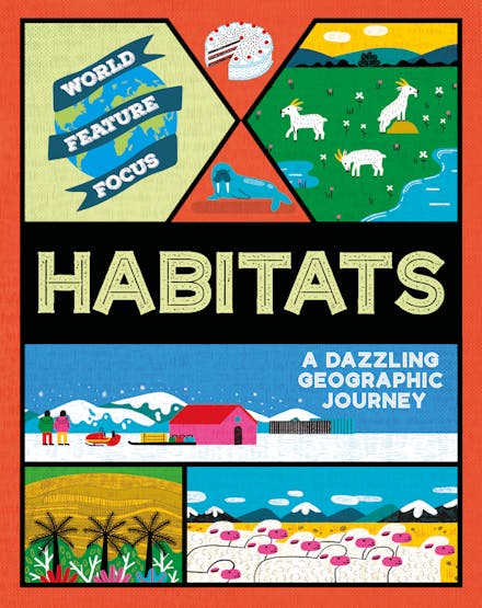 World Feature Focus: Habitats