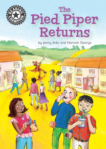 Reading Champion: The Pied Piper Returns