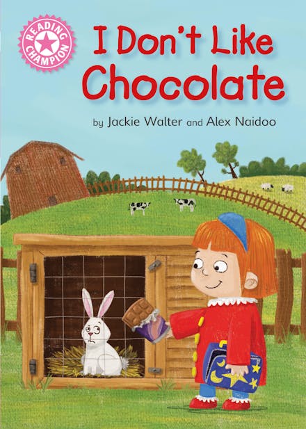 Reading Champion: I Don't Like Chocolate