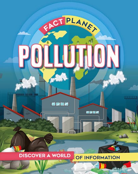 Fact Planet: Pollution