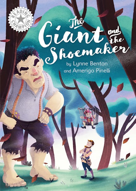 Reading Champion: The Giant and the Shoemaker