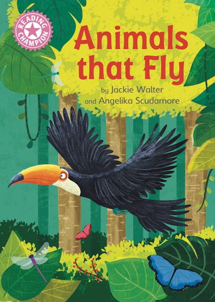 Reading Champion: Animals That Fly