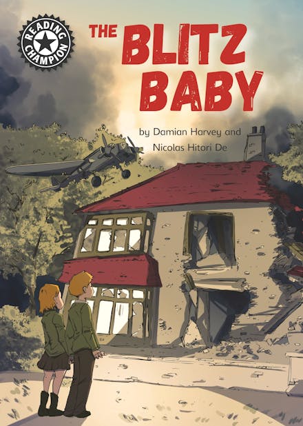 Reading Champion: The Blitz Baby