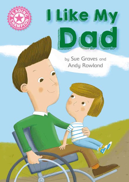 Reading Champion: I Like My Dad