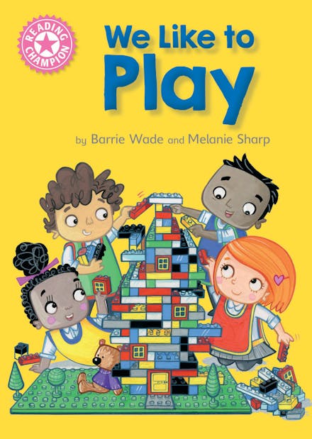 Reading Champion: We Like to Play