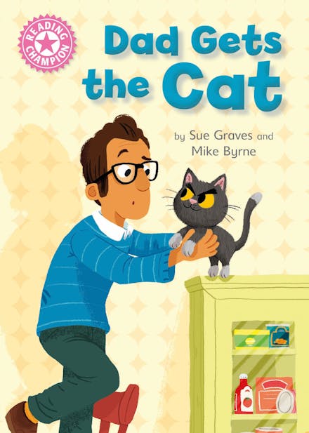 Reading Champion: Dad Gets the Cat