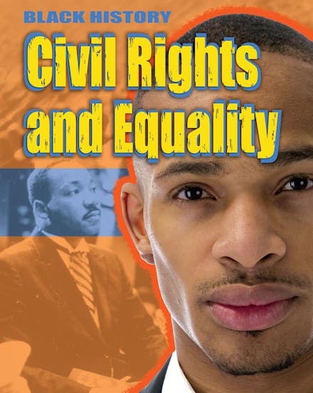 Black History: Civil Rights and Equality