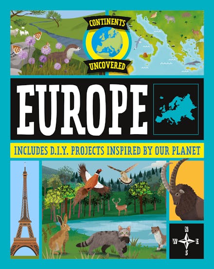 Continents Uncovered: Europe