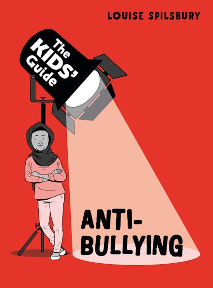 The Kids' Guide: Anti-Bullying