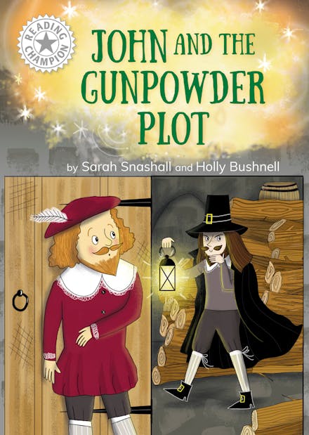 Reading Champion: John and the Gunpowder Plot