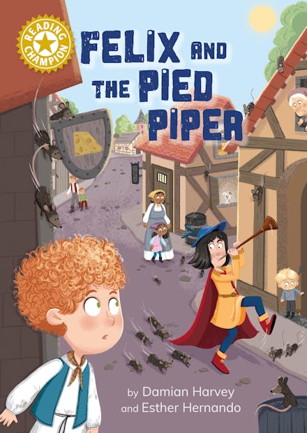 Reading Champion: Felix and the Pied Piper