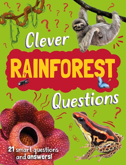 Clever: Rainforest Questions