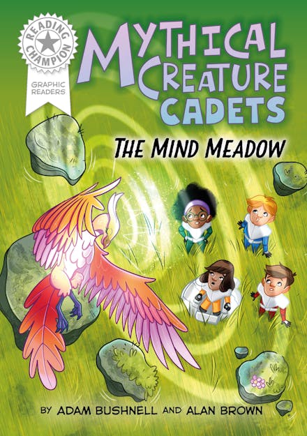 Reading Champion: Graphics: Mythical Creature Cadets: The Mind Meadow