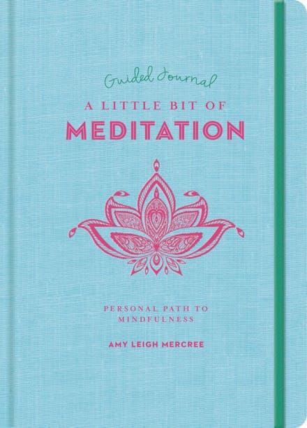 A Little Bit of Meditation Guided Journal