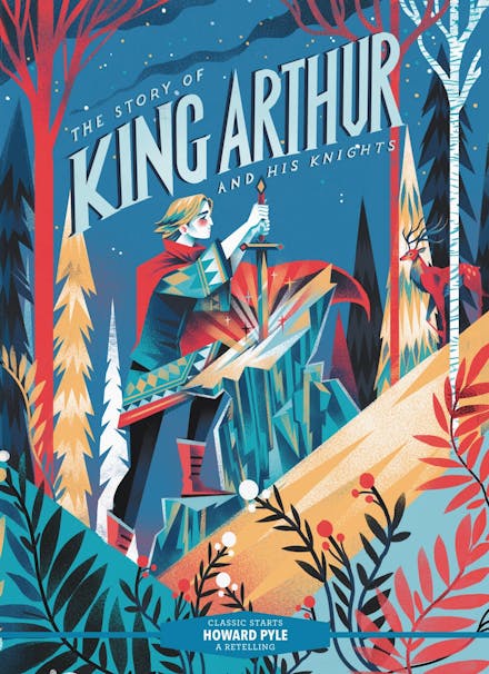Classic Starts : The Story of King Arthur and His Knights