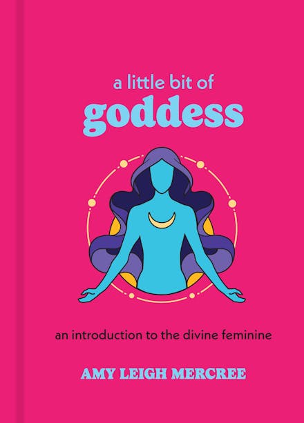 A Little Bit of Goddess