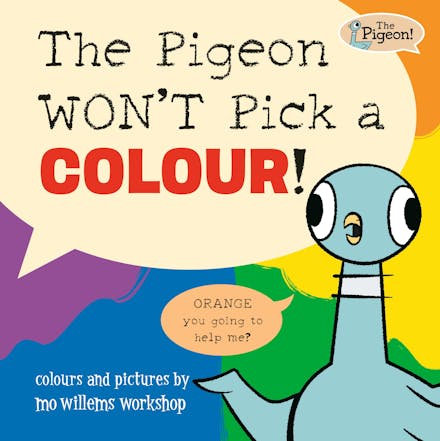 The Pigeon WON'T Pick a Colour!