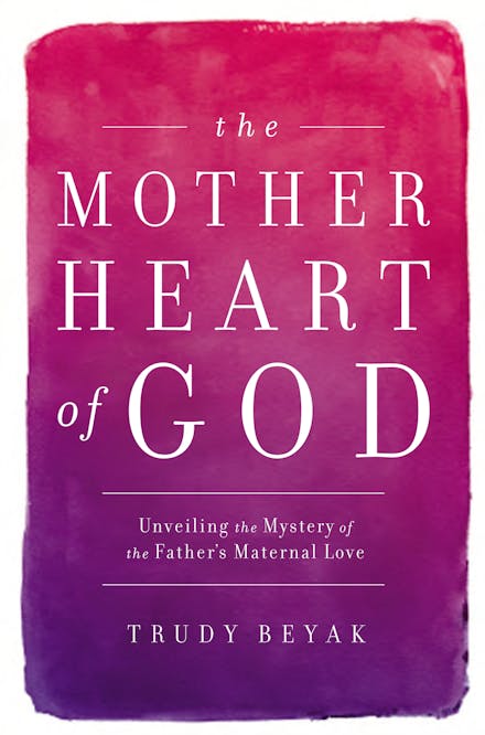 The Mother Heart of God