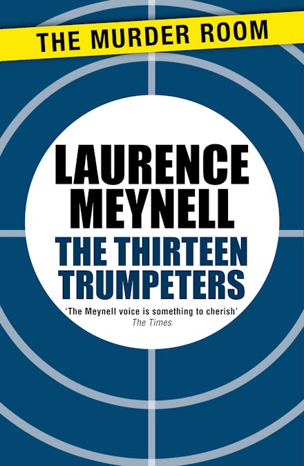 The Thirteen Trumpeters