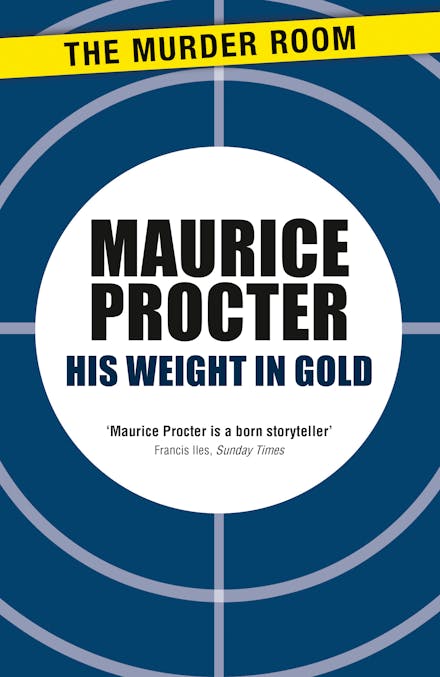 His Weight in Gold