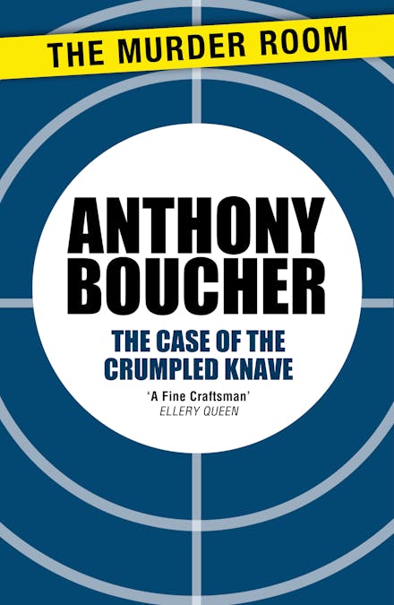 The Case of the Crumpled Knave