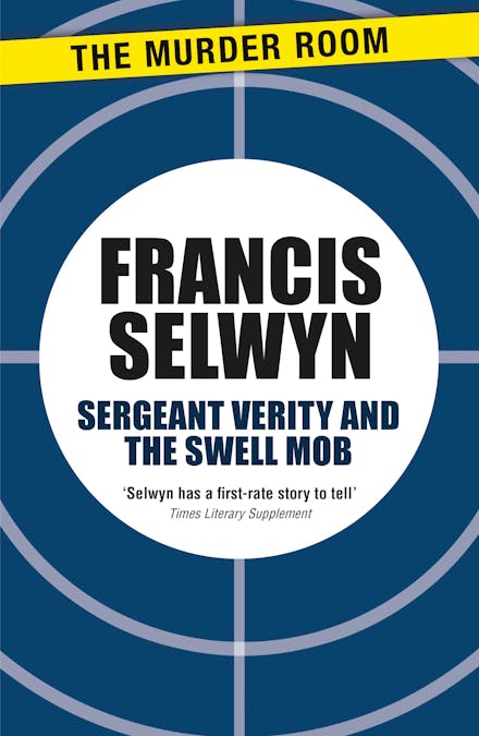 Sergeant Verity and the Swell Mob