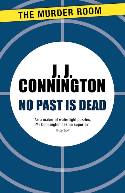 No Past Is Dead
