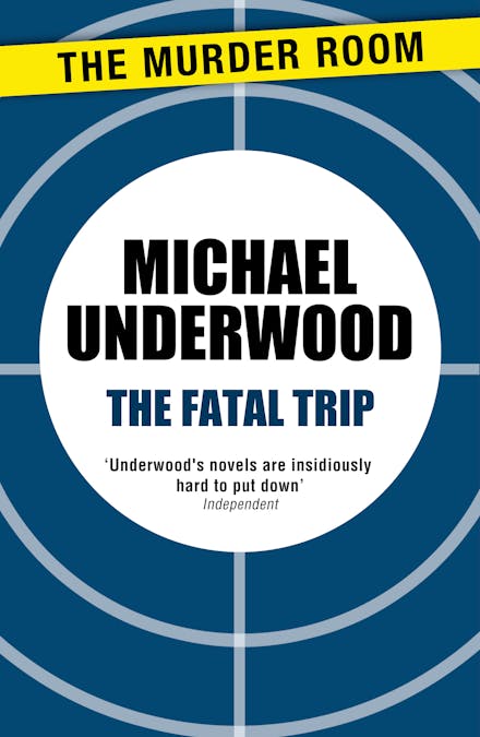 The Fatal Trip