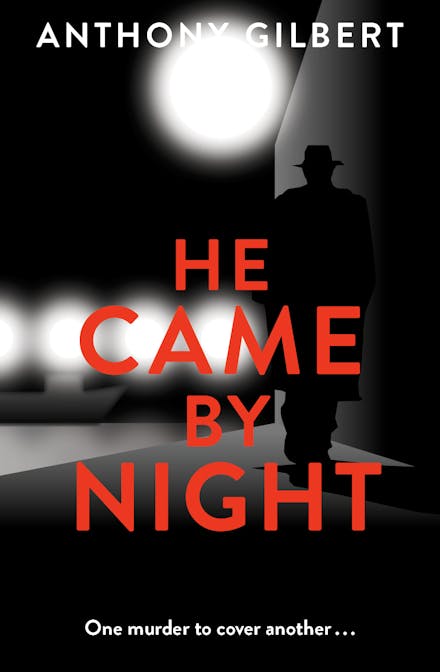 He Came by Night