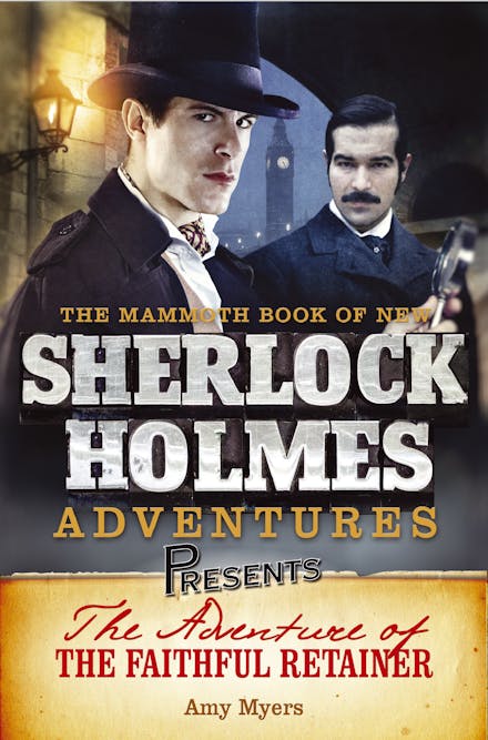 Mammoth Books presents The Adventure of the Faithful Retainer