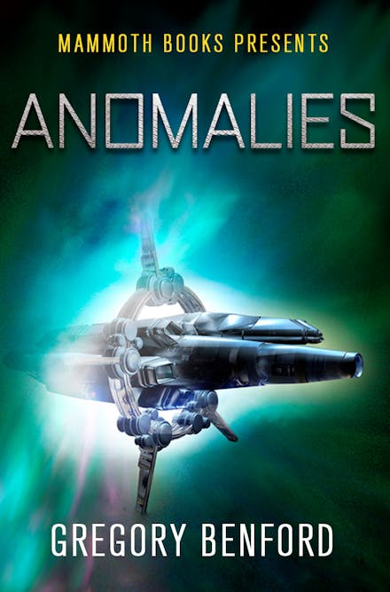 Mammoth Books presents Anomalies