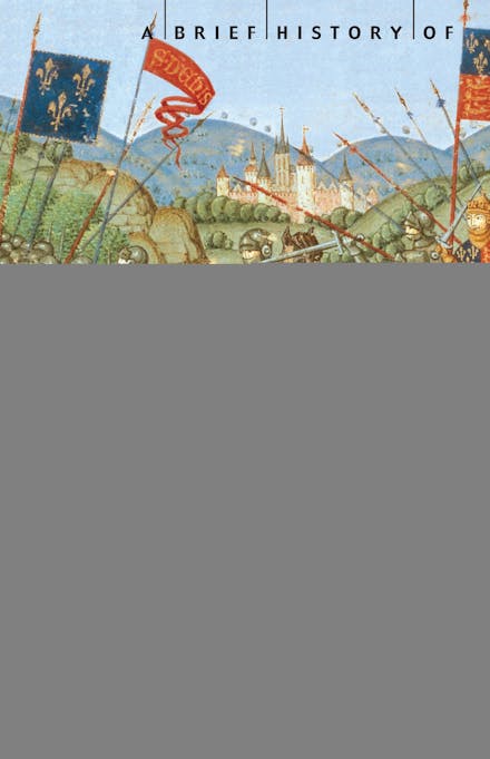 A Brief History of the Hundred Years War