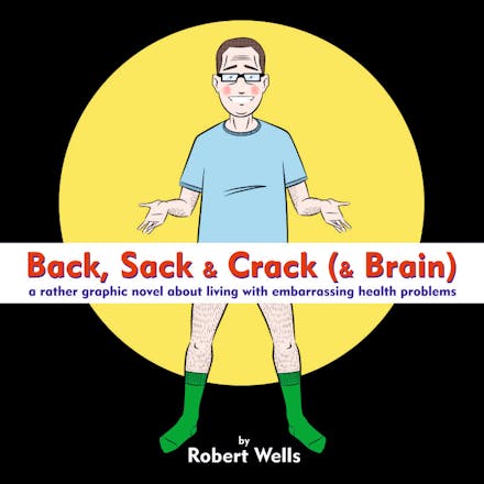 Back, Sack & Crack (& Brain)