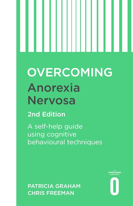 Overcoming Anorexia Nervosa 2nd Edition