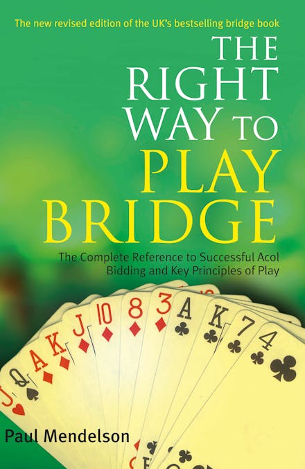 Right Way to Play Bridge
