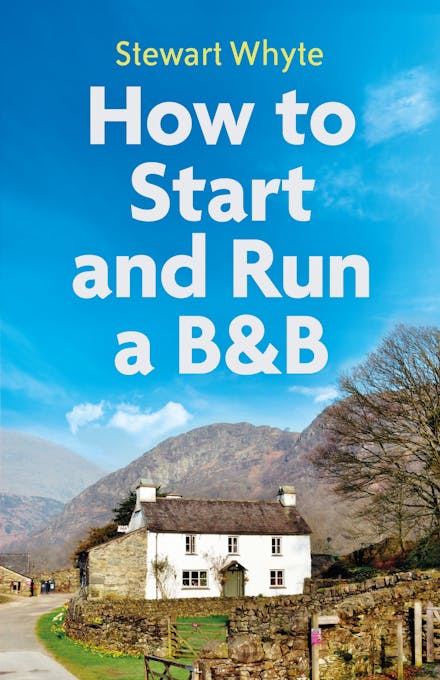 How to Start and Run a B&B, 4th Edition